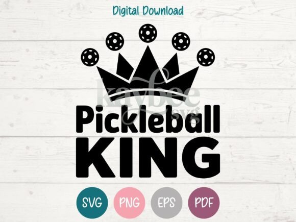 Pickleball King SVG PNG EPS PDF Design