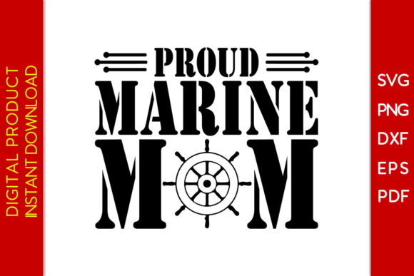 Proud Marine Mom SVG T-Shirt Design
