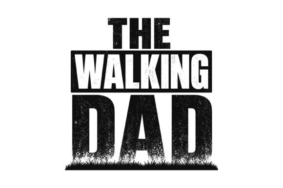 The Walking Dad Typography Design